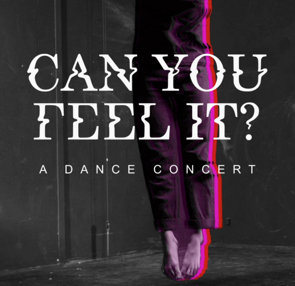 Can you feel it? – A dance concert